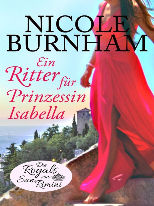 Title details for Ein Ritter für Prinzessin Isabella by Nicole Burnham - Available